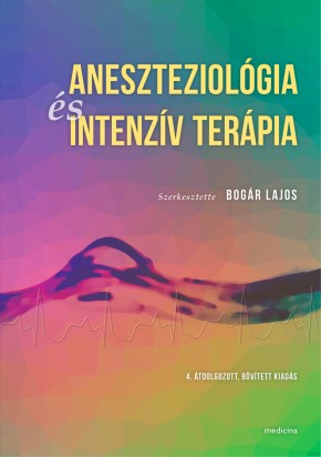 Aneszteziológia és intenzív terápia (4. bővített, átdolgozott kiadás) 2424